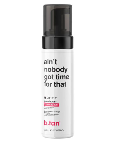 b.tan Ain't Nobody Got Time For That Pre-Shower Self Tan Mousse (U)